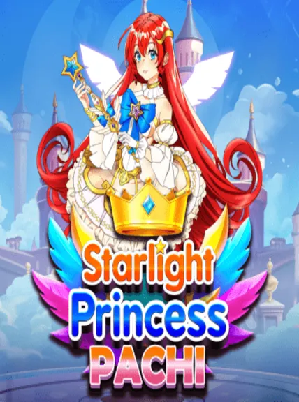 Animated red-haired princess with wings holding a wand, with text "Starlight Princess PACHI" over a fantasy castle backdrop.